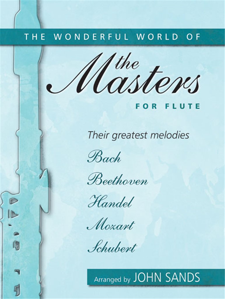 Wonderful World of the Masters for Flute & Piano