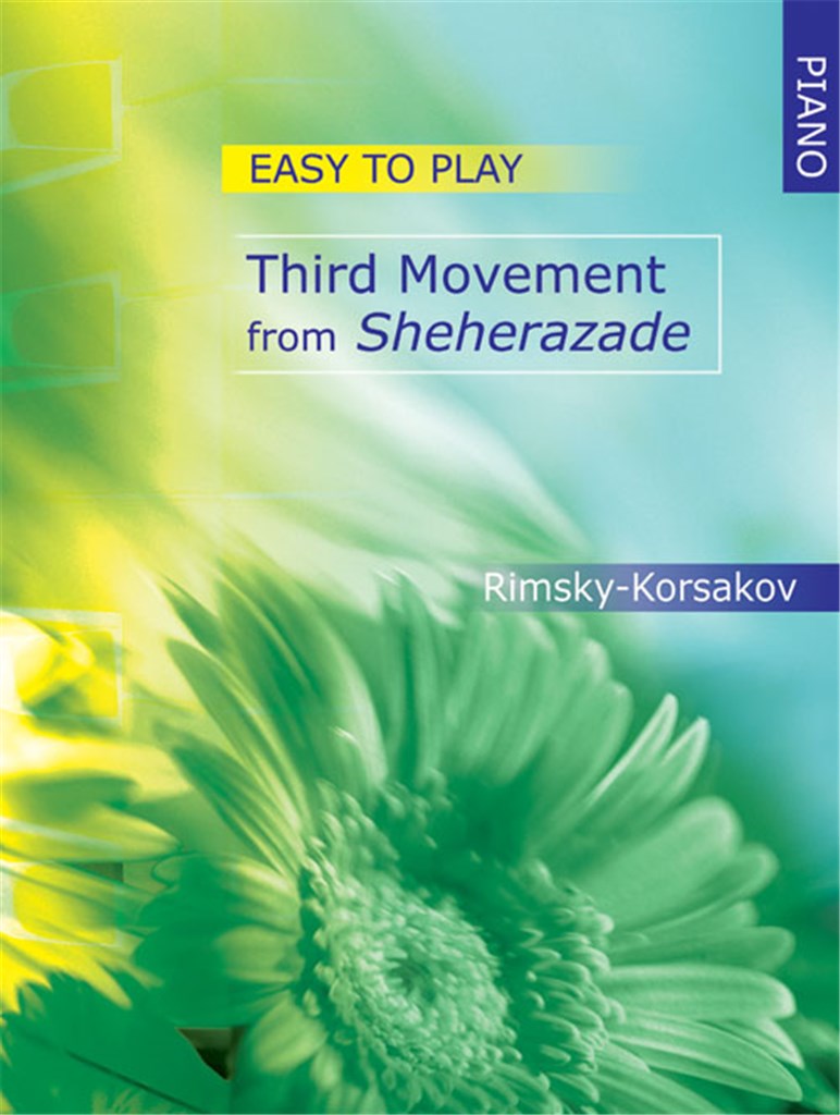 Easy-to-play Third Movement from Sheherazade