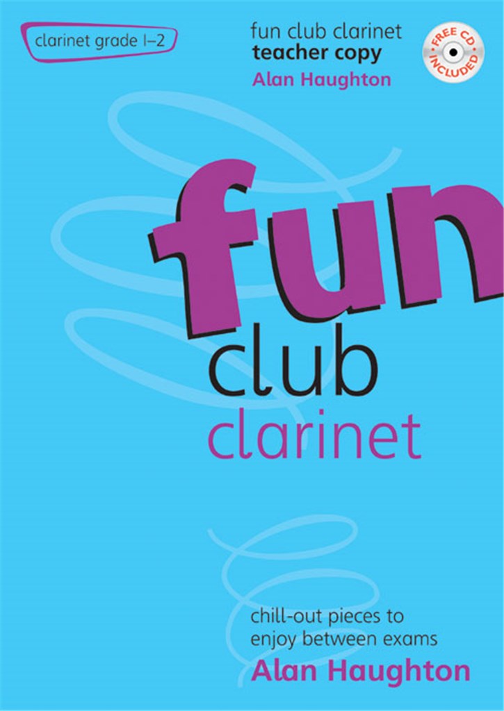 Fun Club Clarinet - Grade 1-2 Teacher