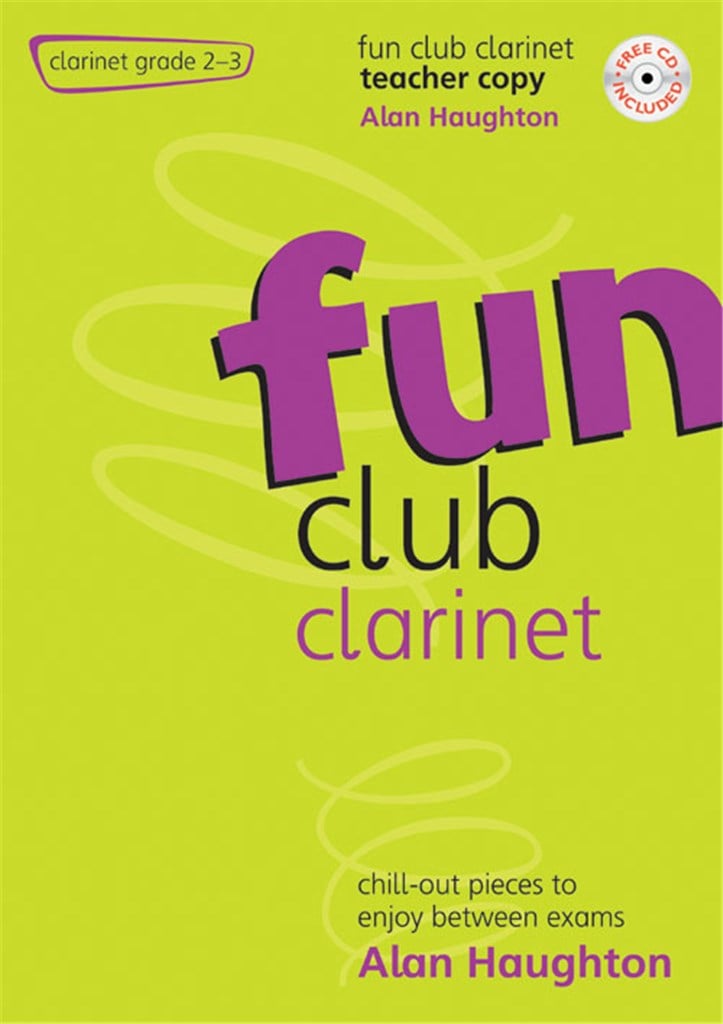 Fun Club Clarinet - Grade 2-3 Teacher