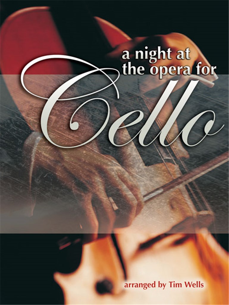 A Night at the Opera for Cello