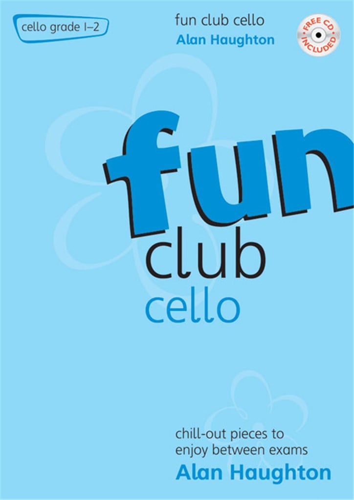 Fun Club Cello - Grade 1-2