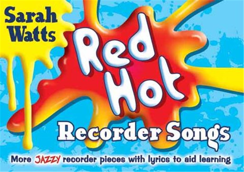 Red Hot Recorder Songs - Student