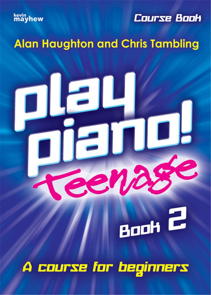 Play Piano! Teenage - Book 2