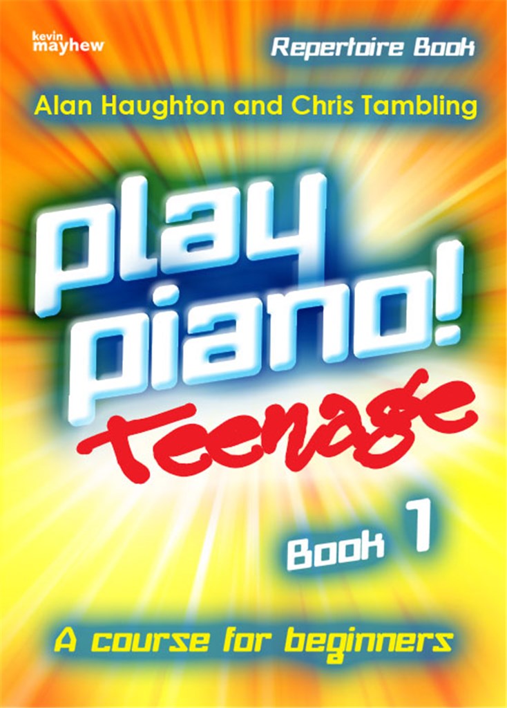 Play Piano! Teenage Repertoire - Book 1