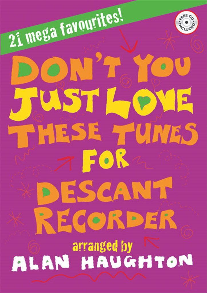 Don't You Just Love These Tunes - Descant