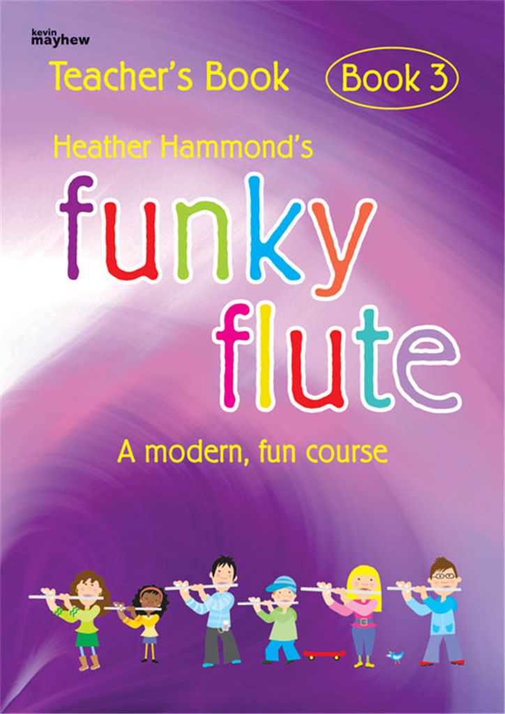 Funky Flute - Book 3 Teacher