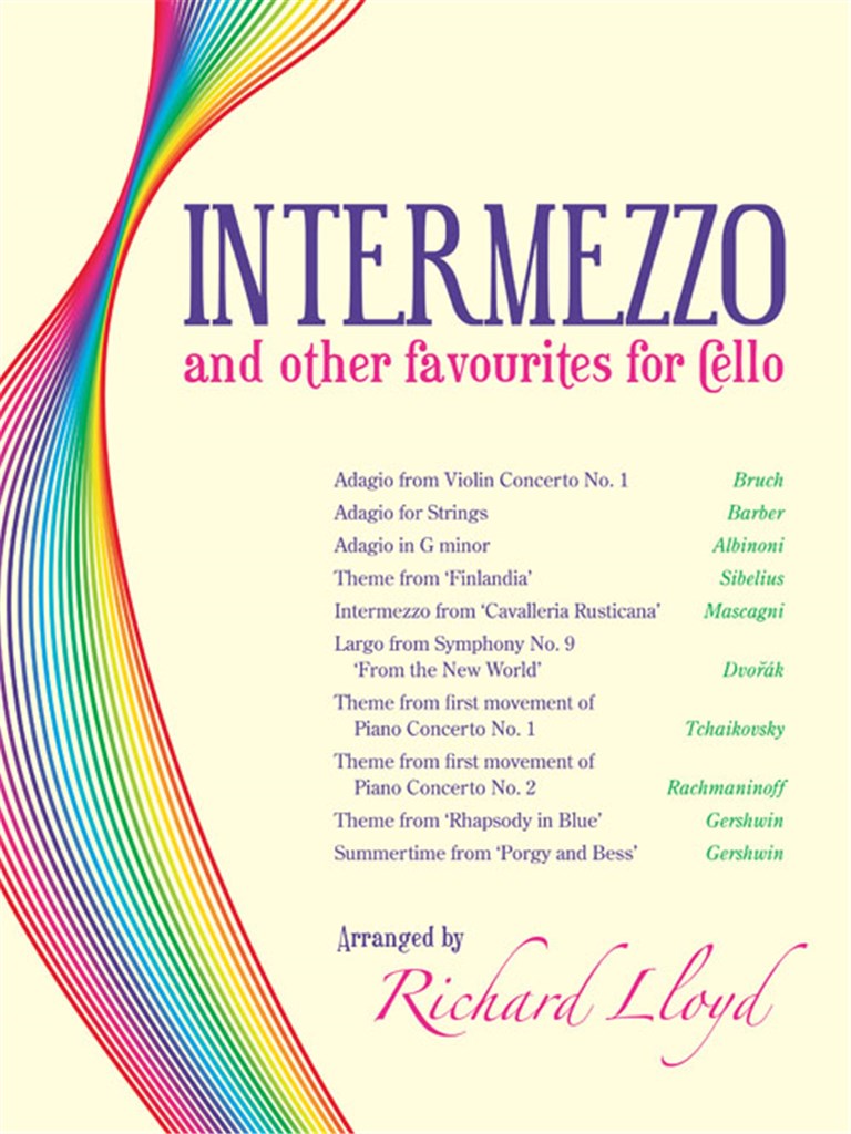 Intermezzo and Other Favourites for Cello