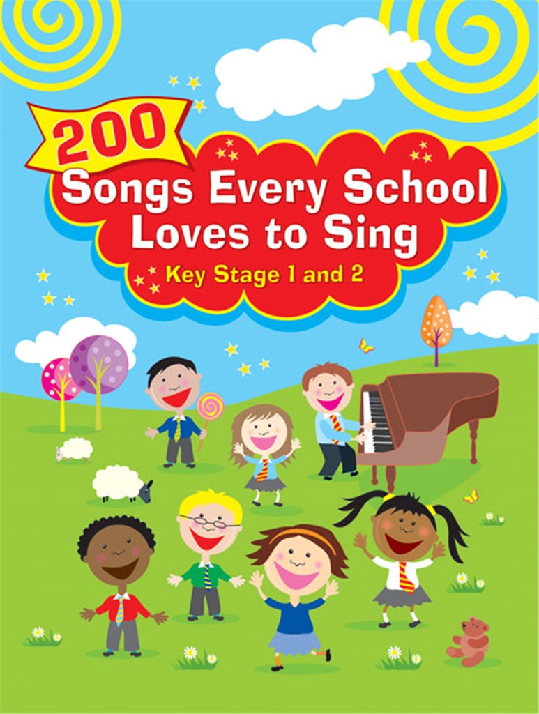 200 Songs Every School Loves to Sing
