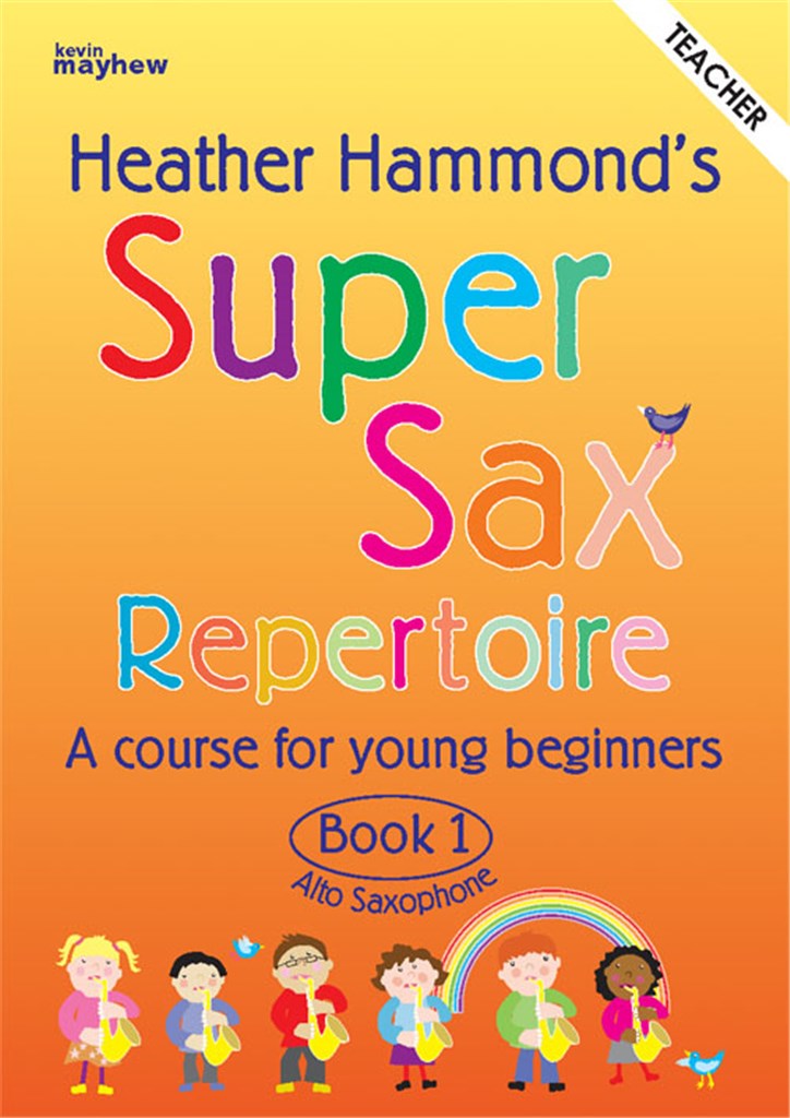 Super Sax Repertoire Book 1 - Teacher Book
