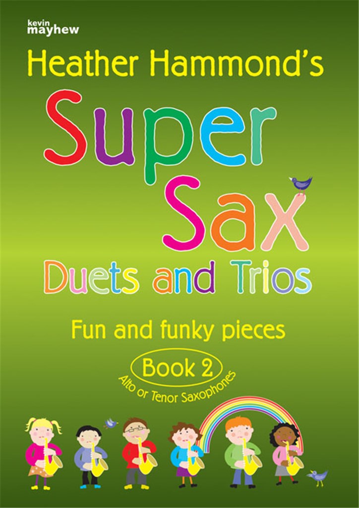 Super Sax Duets and Trios - Book 2