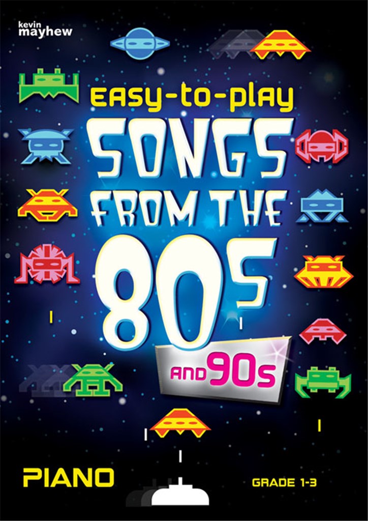 Easy to Play Songs from the 80s & 90s
