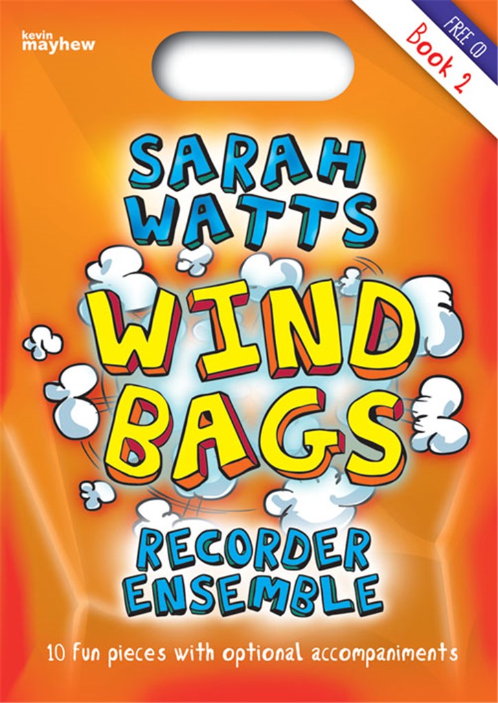 Wind Bags - Recorder Ensemble Book 2