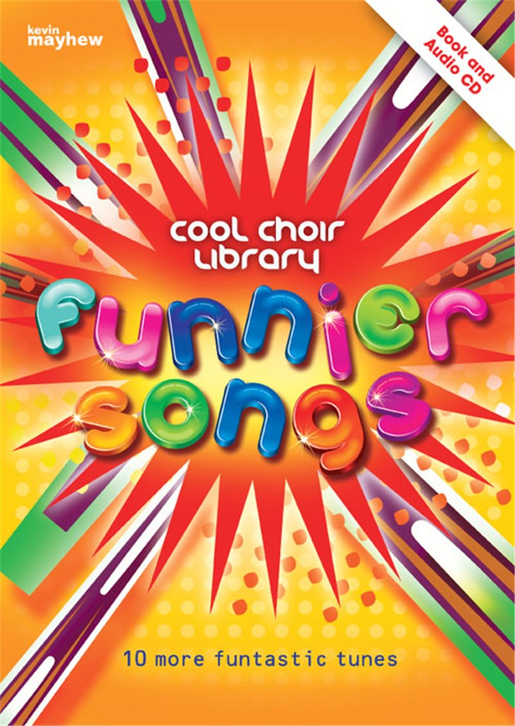 Funnier Songs - Cool Choir Library
