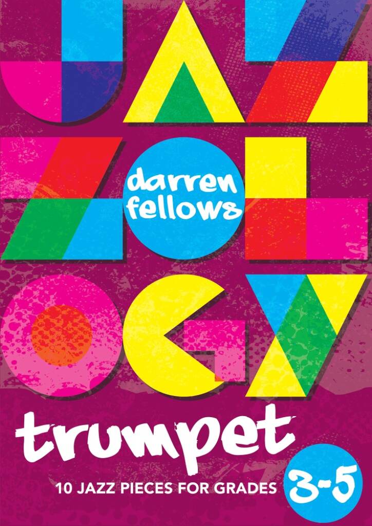 Jazzology Trumpet (Grade 3-5)
