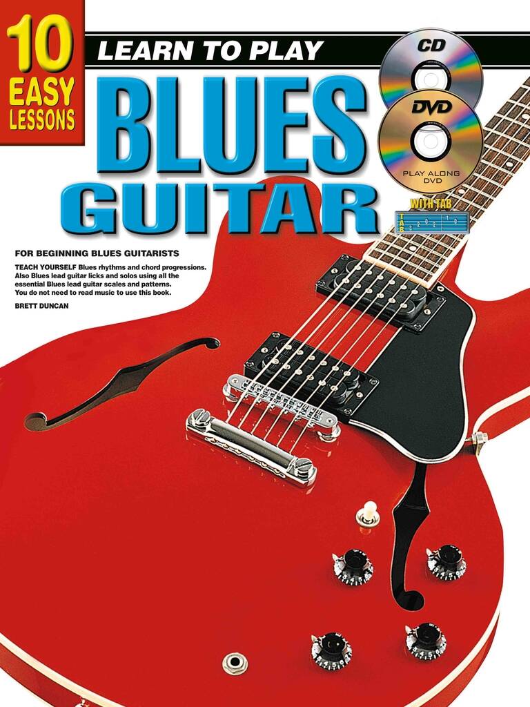 10 Easy Lessons - Learn To Play Blues Guitar