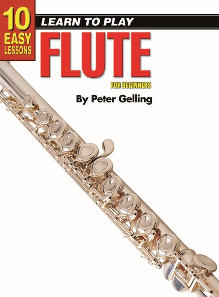 10 Easy Lessons - Learn To Play Flute