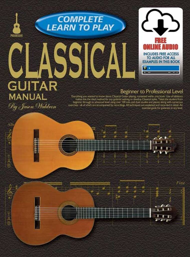 Progressive Complete Learn To Play Classical Guit.