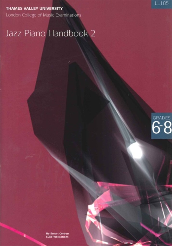 Lcm Jazz Piano Handbook 2 Grades 6-8