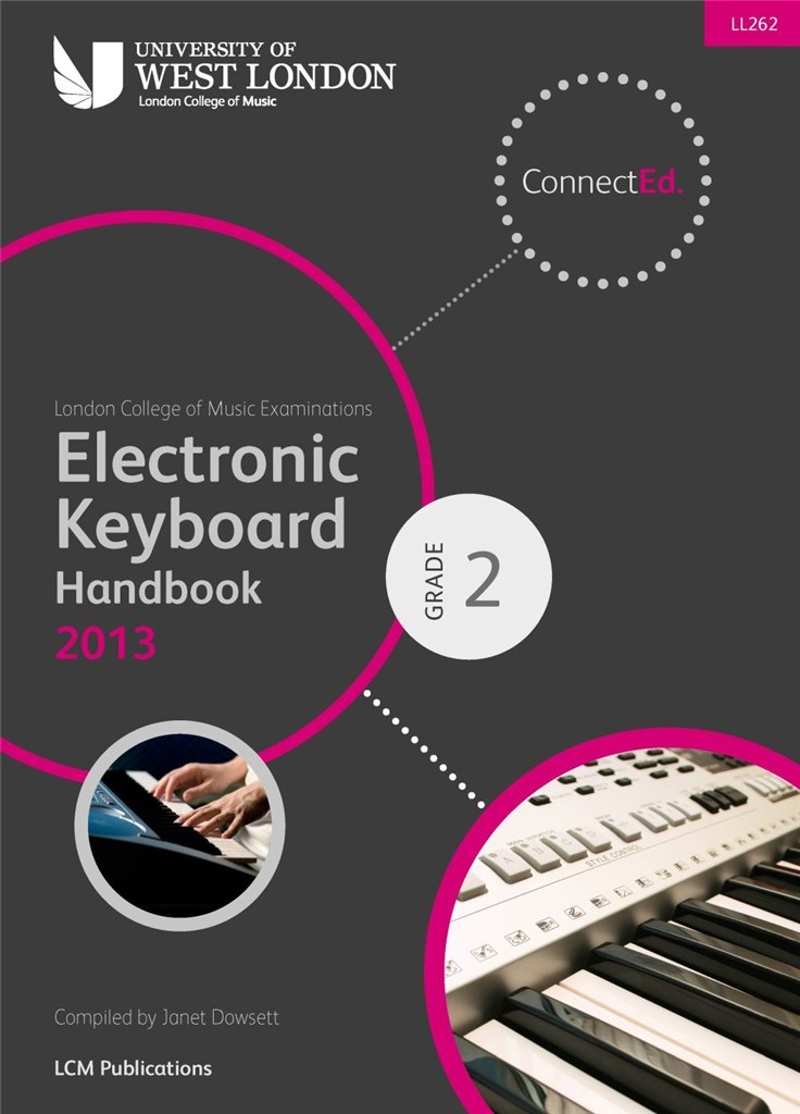 LCM Electronic Keyboard Handbook 2013-2017 Grade 2