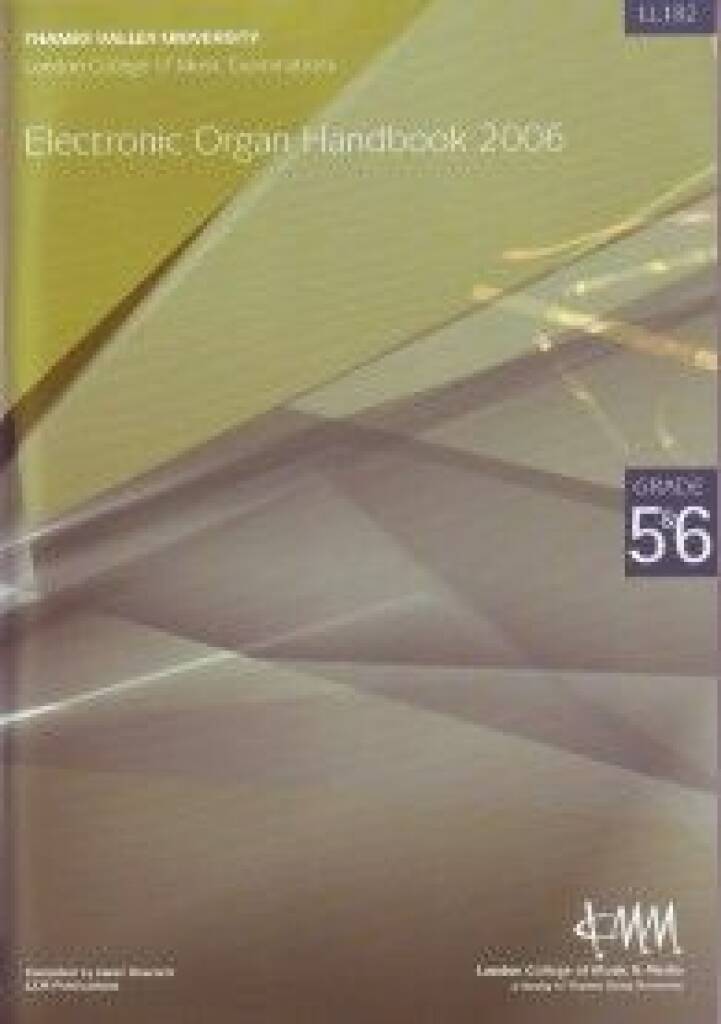 LCME Electronic Organ Handbook Grades 5-6 To 2017