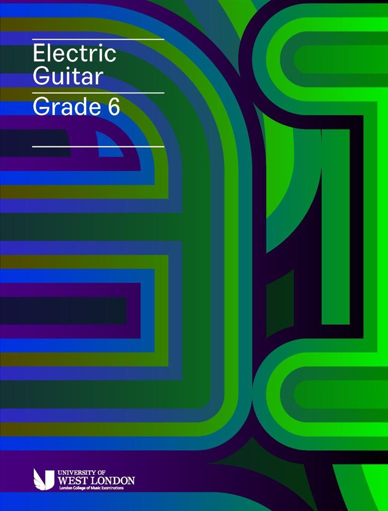 LCME Electric Guitar Handbook 2019: Grade 6