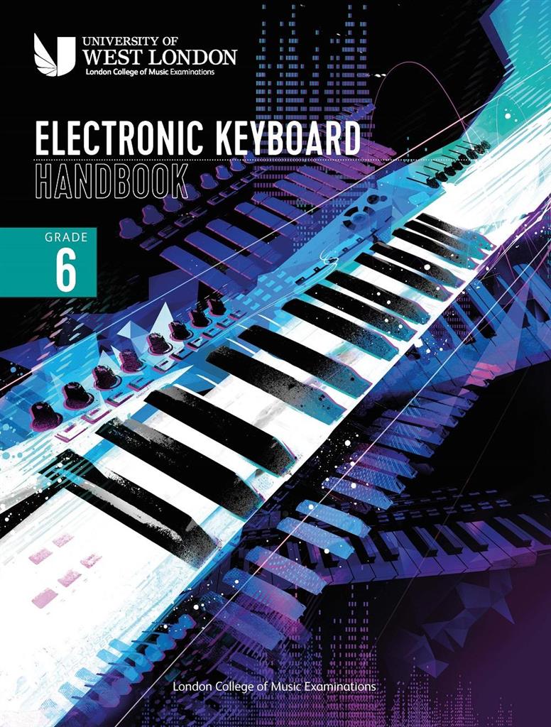 LCME Electronic Keyboard Handbook 2021: Grade 6