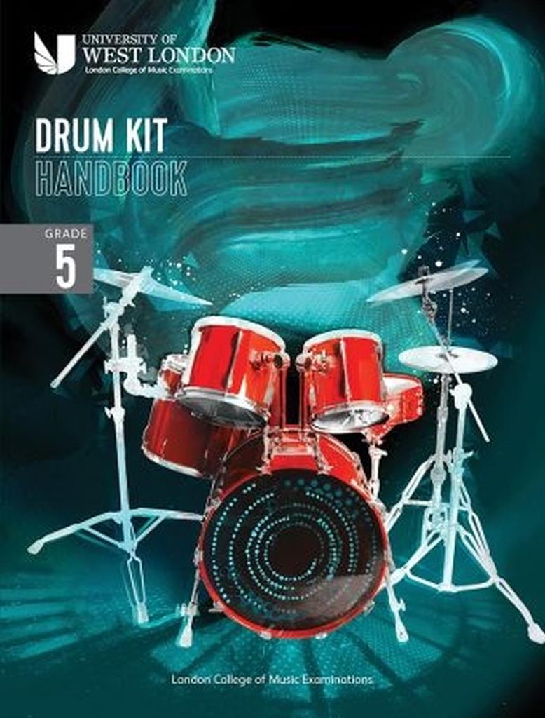 LCME Drum Kit Handbook 2022: Grade 5