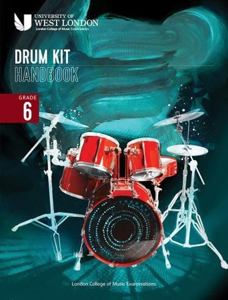 LCME Drum Kit Handbook 2022: Grade 6