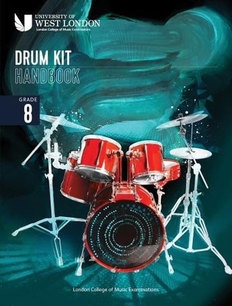 LCME Drum Kit Handbook 2022: Grade 8