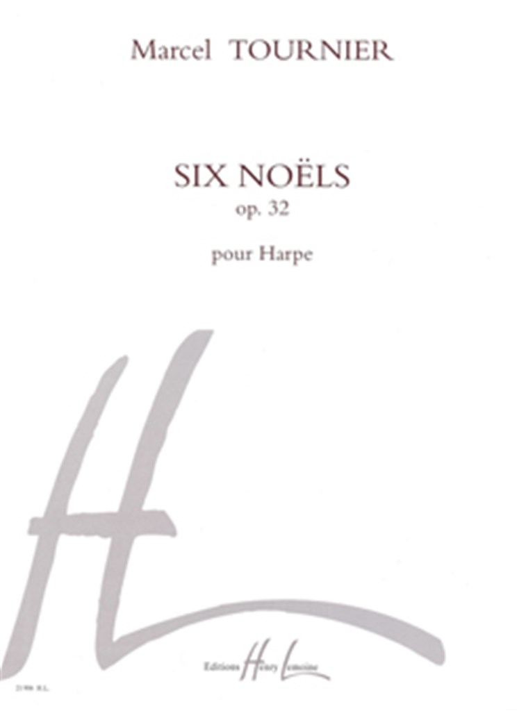 Noëls (6) Op.32
