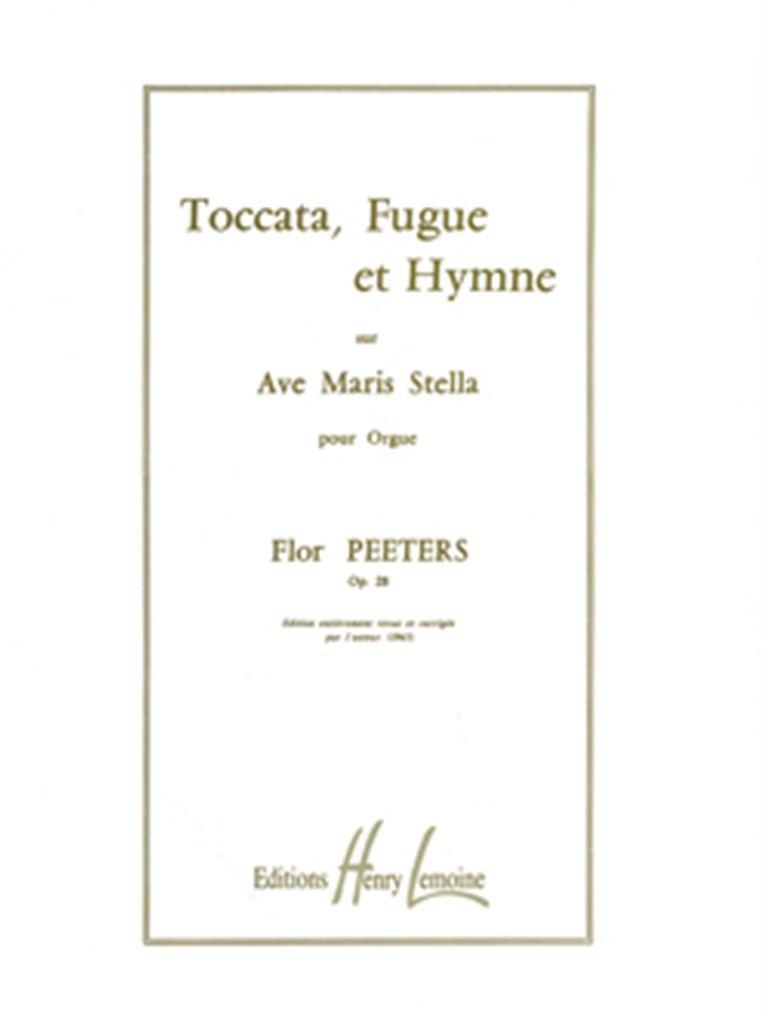 Toccata Fugue And Hymne Opus 28