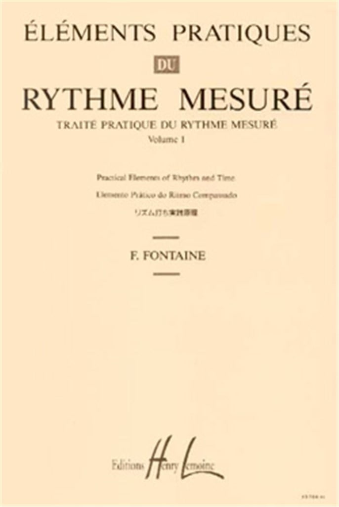 Eléments pratiques du rythme mesuré Vol.1