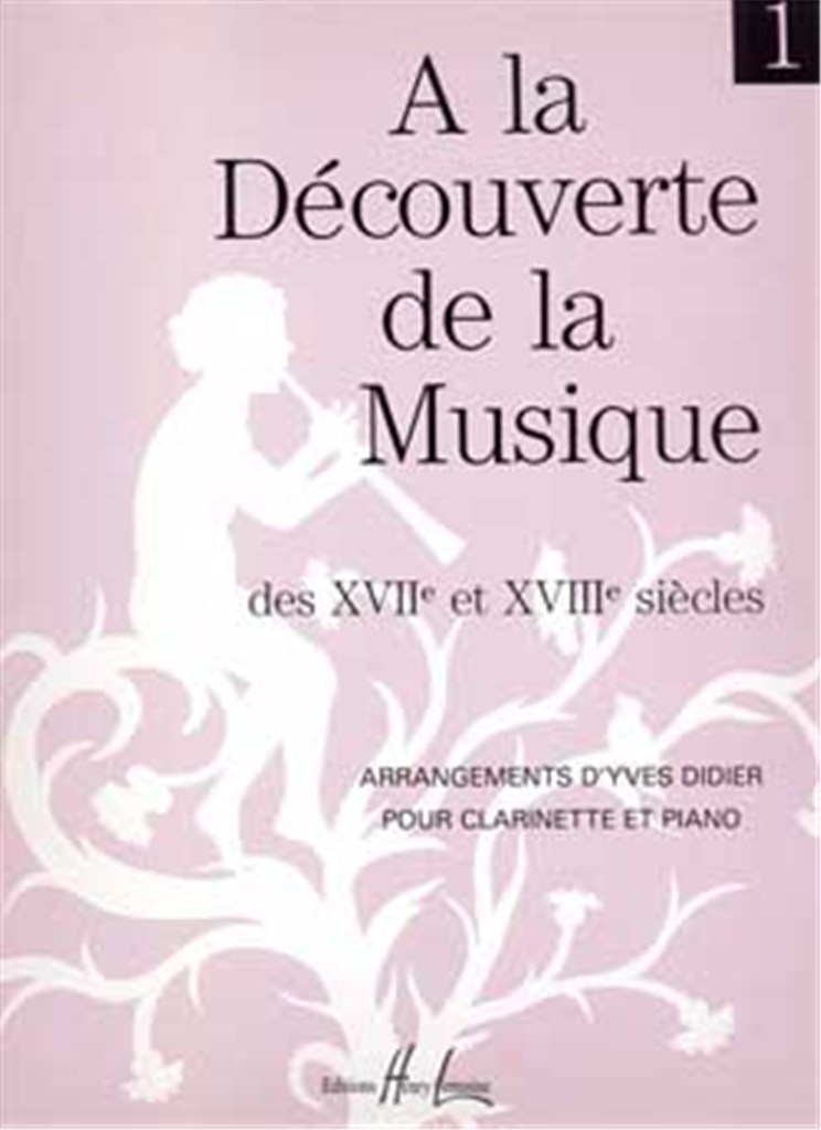 La découverte de la musique des 17° et 18° siècles