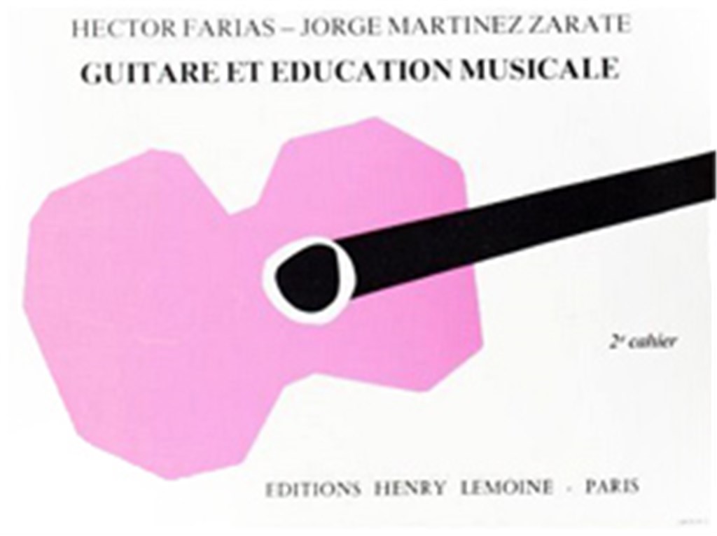 Guitare et éducation musicale Vol.2