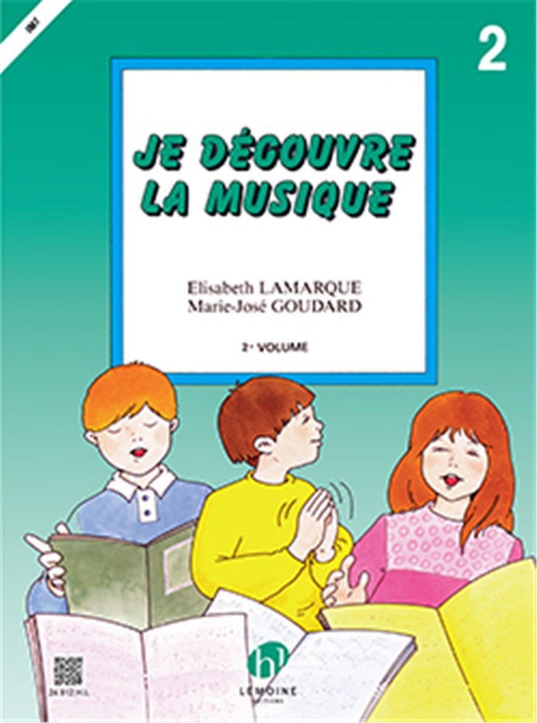 Je découvre la musique Vol.2