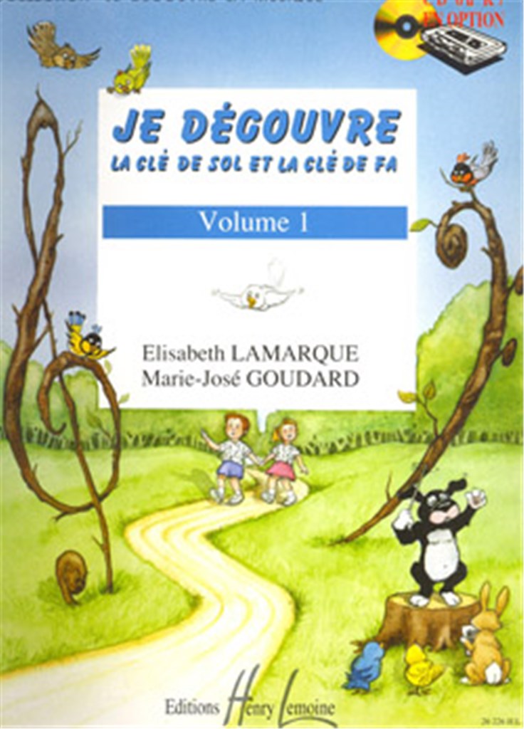 Je découvre la clé de Sol et Fa Vol.1
