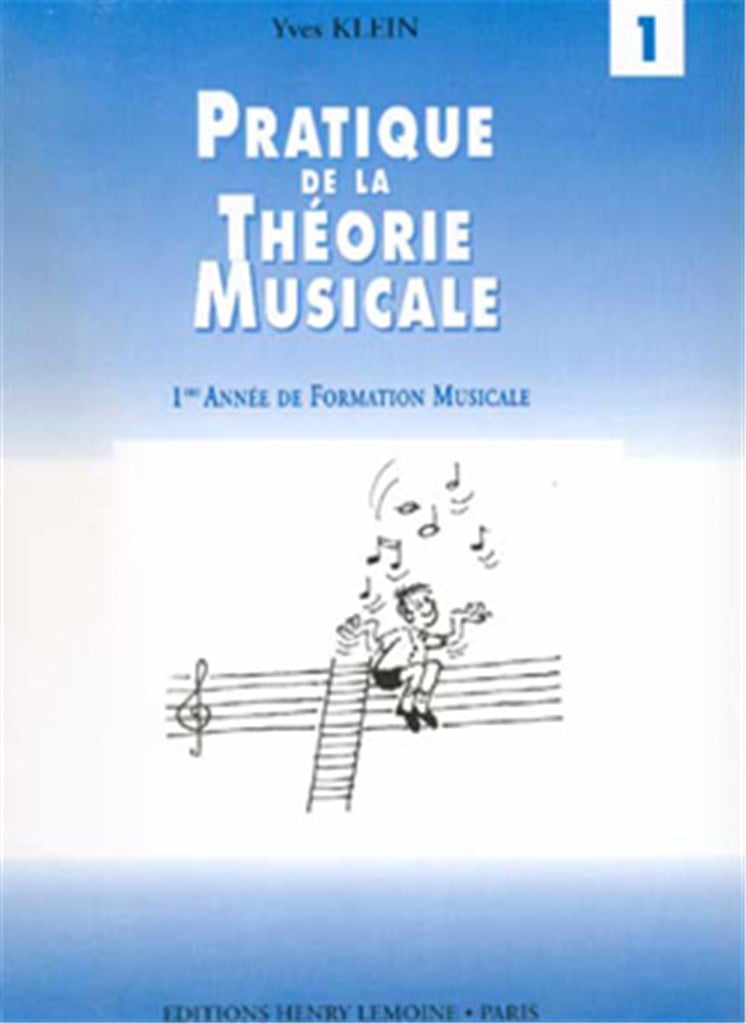 Pratique de la Théorie musicale Vol.1