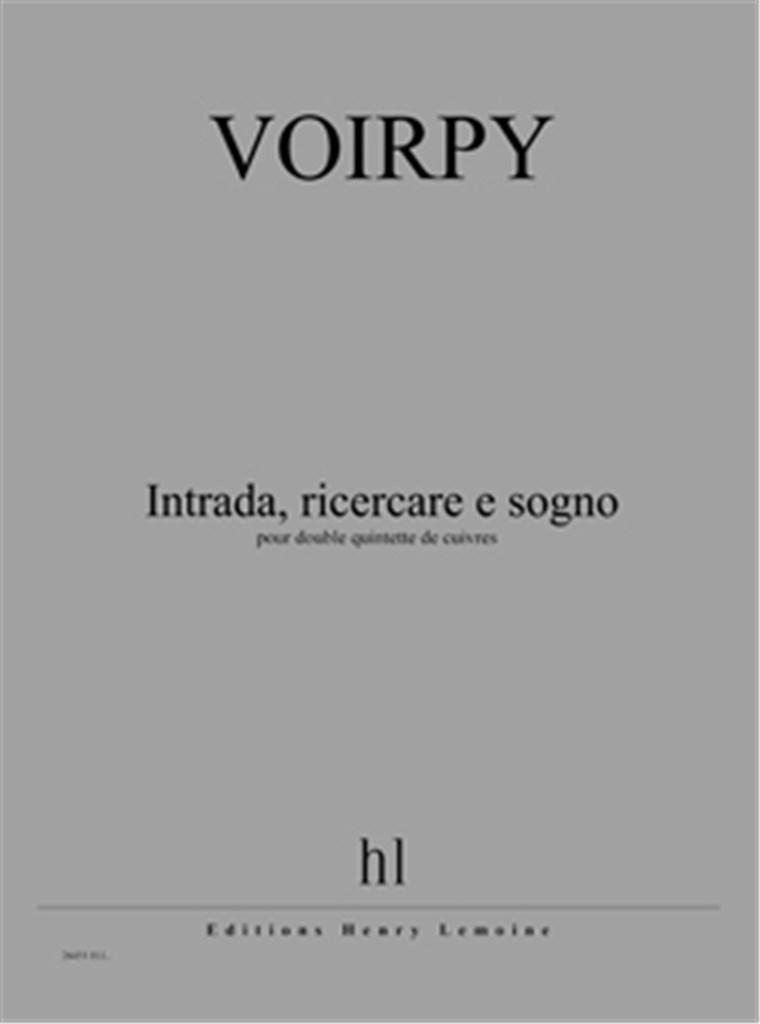 Intrada, Ricercare e sogno