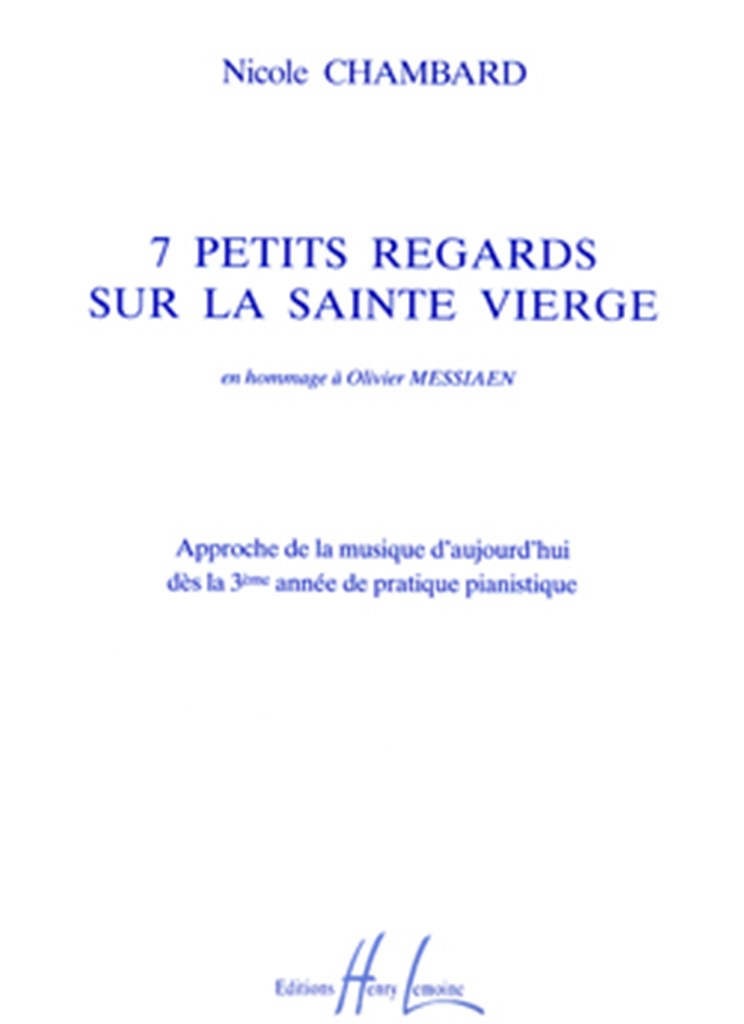 Petits regards sur la Sainte Vierge (7)