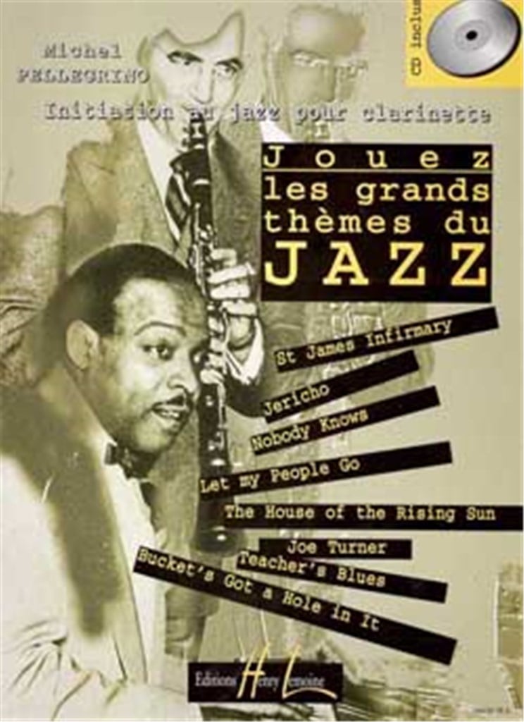 Jouez les grands thèmes du jazz Vol.1
