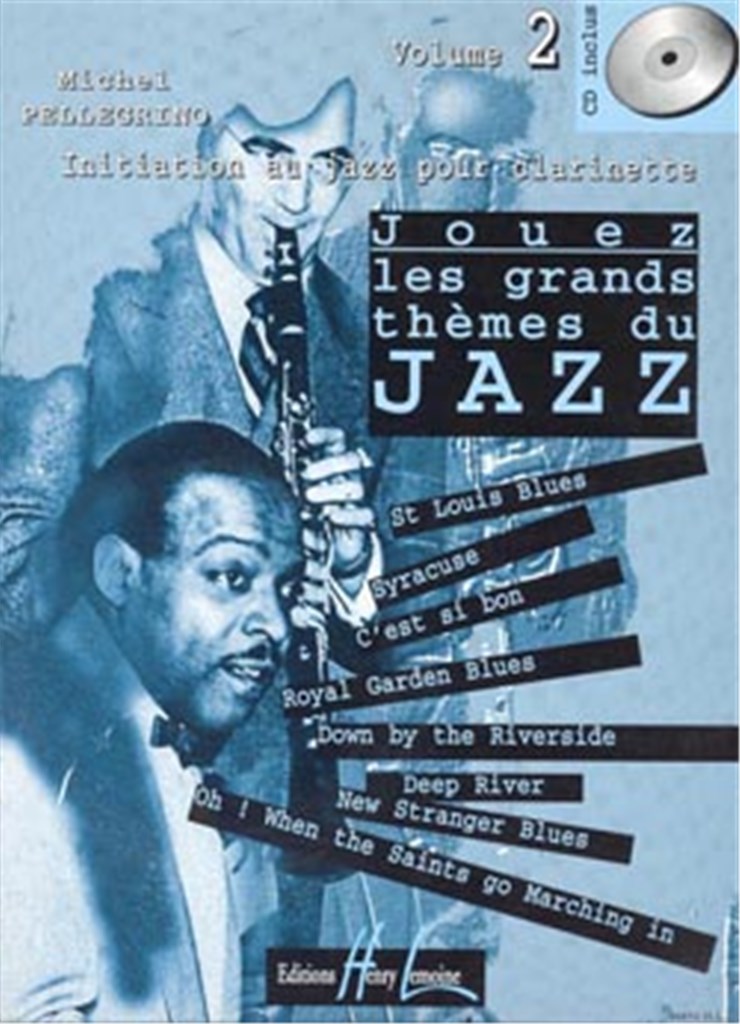 Jouez les grands thèmes du jazz Vol.2