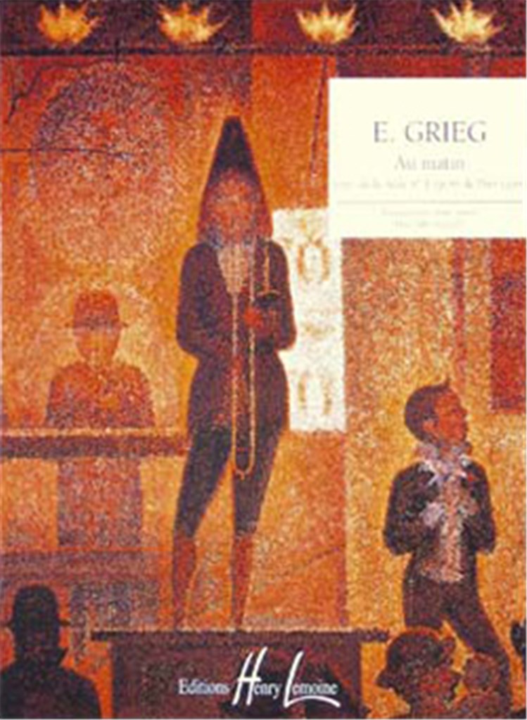 Peer Gynt : Au Matin Op.46 n°1