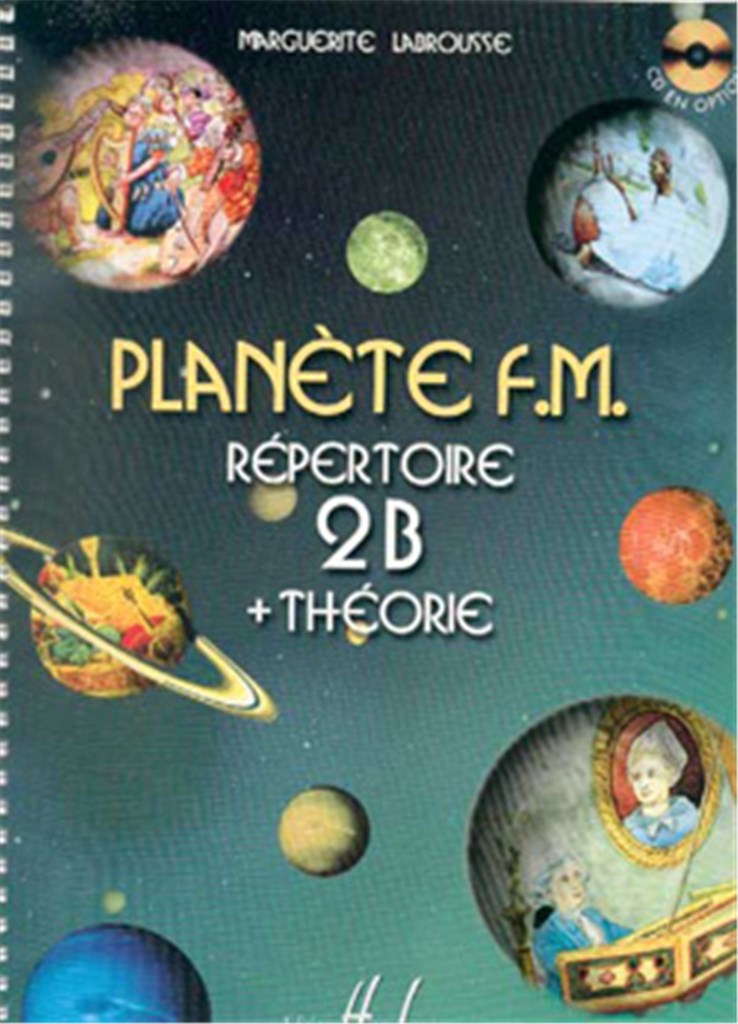 Planète F.M. Vol.2B - répertoire et théorie