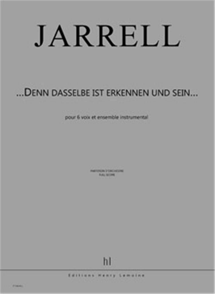 ...Denn dasselbe ist Erkennen und Sein...