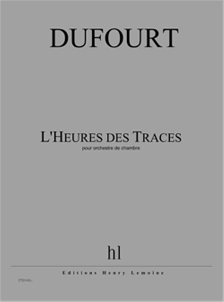L'Heures des Traces
