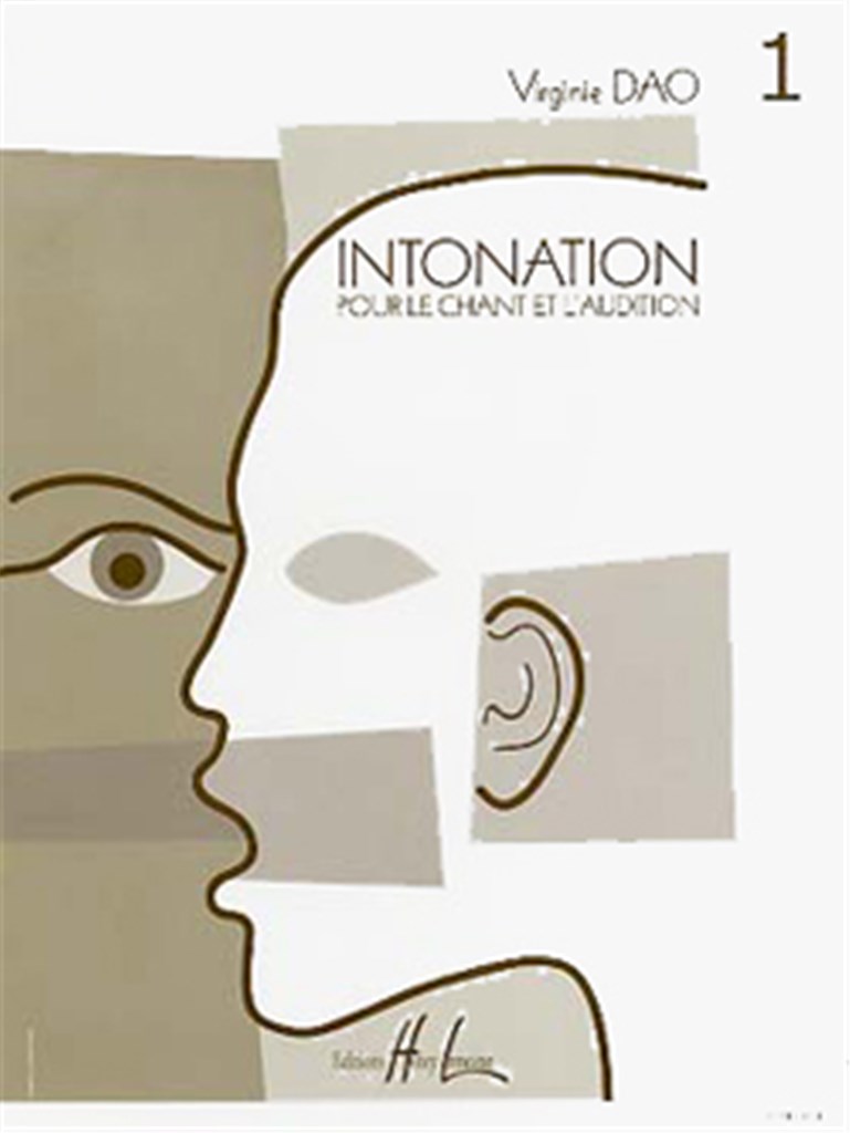 Intonation pour le chant et l'audition Vol.1