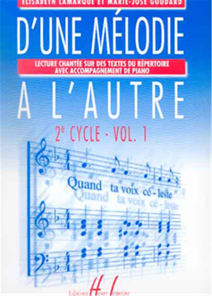 D'une mélodie à l'autre Vol.1