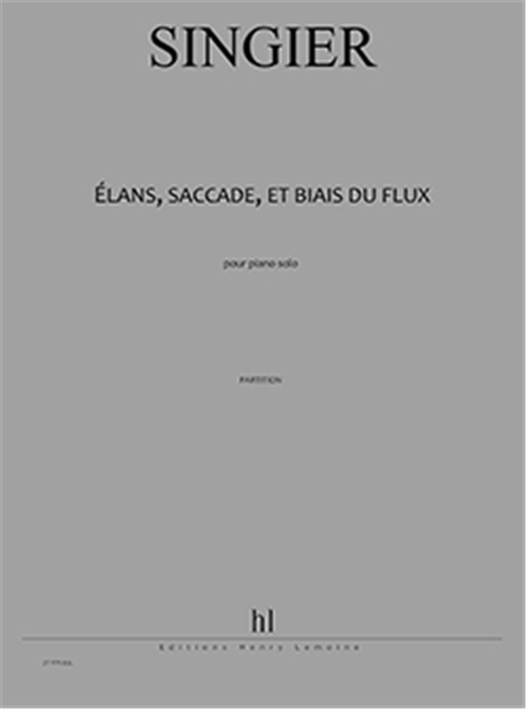 Elans, saccades, et biais du flux