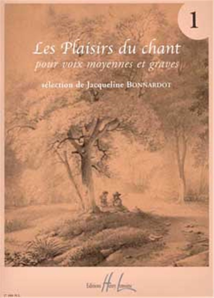 Les Plaisirs du chant Vol.1